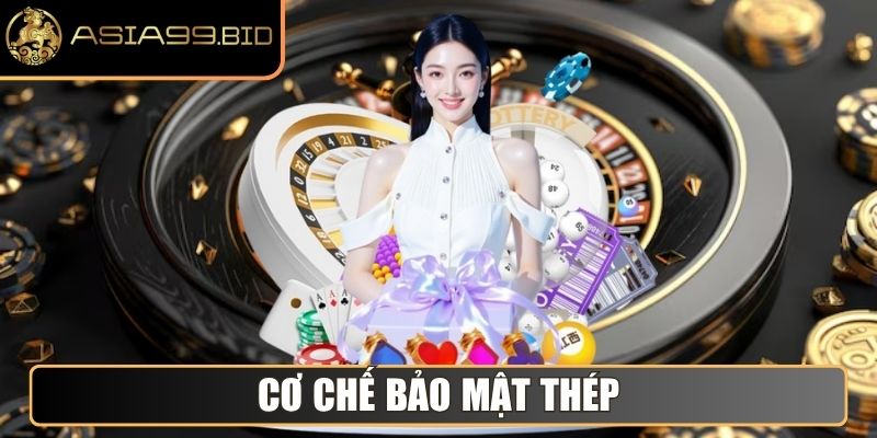 Cơ chế bảo mật thép