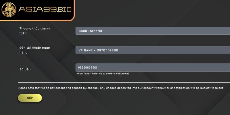 Điều kiện cần đáp ứng khi rút tiền ASIA99
